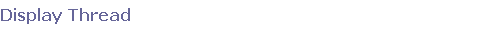 Display Thread